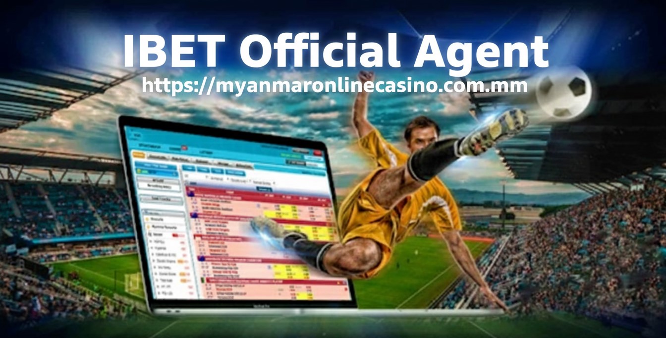 Ibet789 Agent Myanmar Official